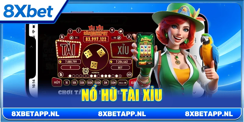 Nổ hũ tài xỉu