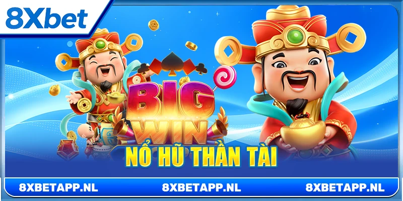 Nổ hũ Thần Tài